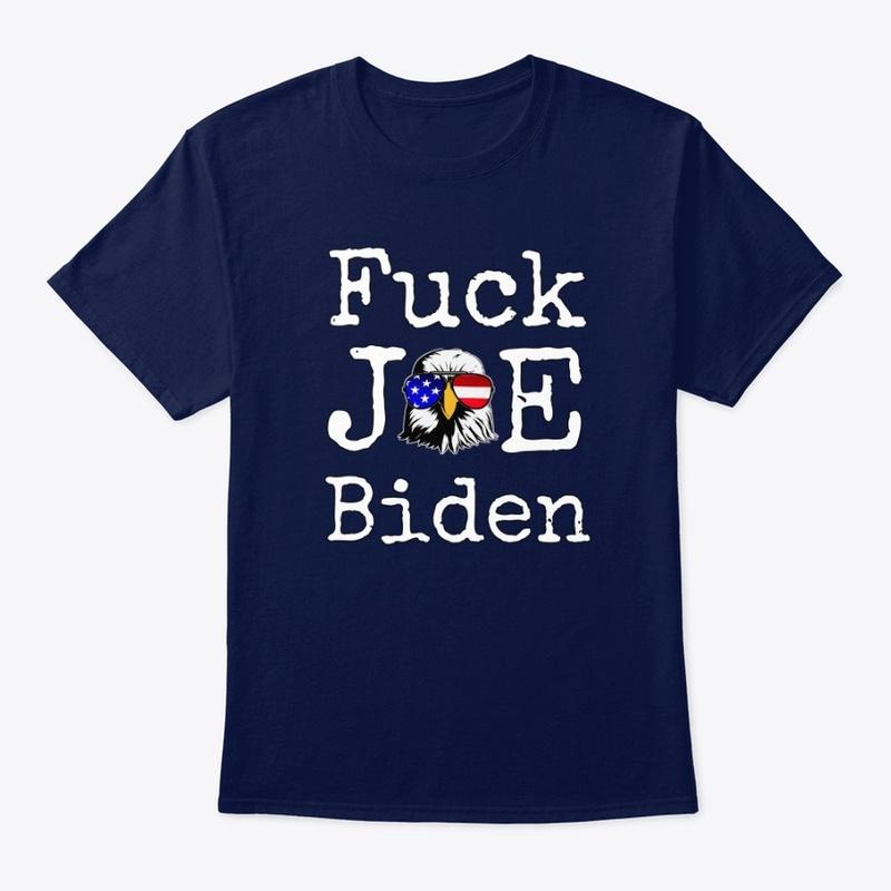 Fuck Joe Biden